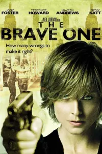 Poster to the movie "The Brave One" #139276