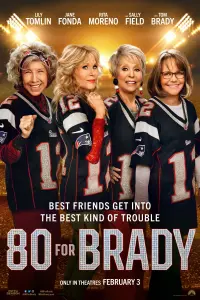 Poster to the movie "80 for Brady" #75364