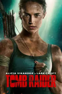 Poster to the movie "Tomb Raider" #43039