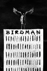 Poster to the movie "Birdman or (The Unexpected Virtue of Ignorance)" #213276