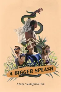 Poster to the movie "A Bigger Splash" #627569