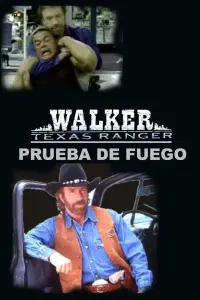 Walker, Texas Ranger: Trial by Fire