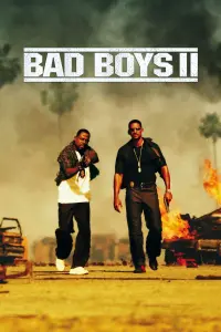 Poster to the movie "Bad Boys II" #276045