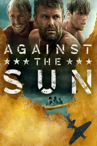 Poster to the movie "Against the Sun" #37167