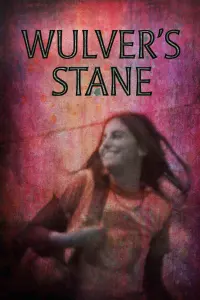 Poster to the movie "Wulver’s Stane" #192899