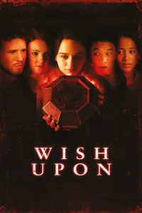 Poster to the movie "Wish Upon" #126907