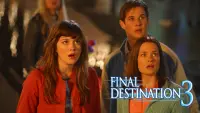 Backdrop to the movie "Final Destination 3" #55292