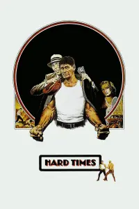 Poster to the movie "Hard Times" #360184