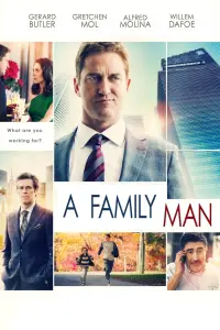 Poster to the movie "A Family Man" #147120