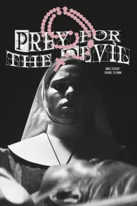 Poster to the movie "Prey for the Devil" #247904