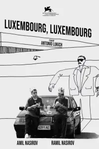 Poster to the movie "Luxembourg, Luxembourg" #657769