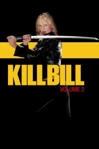 Poster to the movie "Kill Bill: Vol. 2" #69346