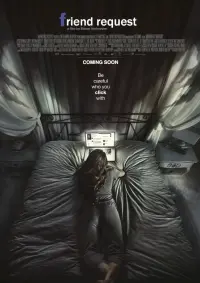 Poster to the movie "Friend Request" #117486