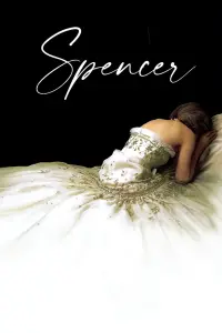 Poster to the movie "Spencer" #258425