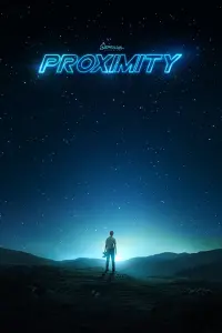 Poster to the movie "Proximity" #104605