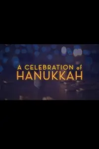 Poster to the movie "A Celebration of Hanukkah" #660429