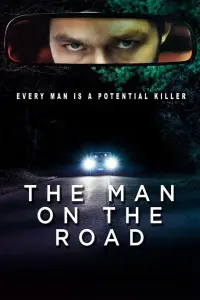 Poster to the movie "The Man on the Road" #662742