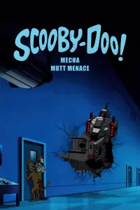 Poster to the movie "Scooby-Doo! Mecha Mutt Menace" #522078