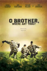 Poster to the movie "O Brother, Where Art Thou?" #224099