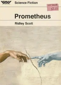 Poster to the movie "Prometheus" #464225