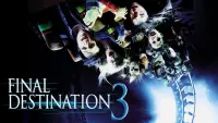 Backdrop to the movie "Final Destination 3" #55293