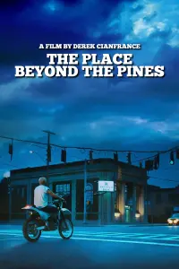 Poster to the movie "The Place Beyond the Pines" #66959