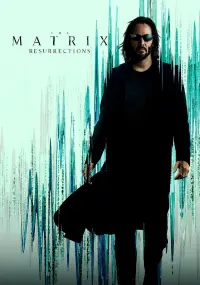 Poster to the movie "The Matrix Resurrections" #314410