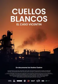 Poster to the movie "Cuellos blancos: El caso Vicentin" #546105