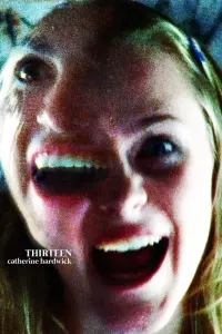 Poster to the movie "Thirteen" #107061