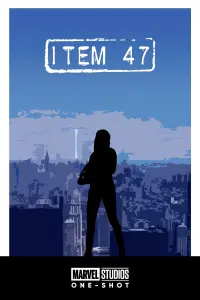 Poster to the movie "Marvel One-Shot: Item 47" #450004