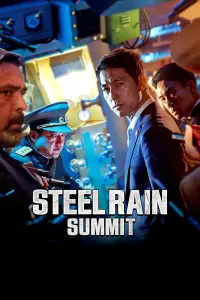 Poster to the movie "Steel Rain 2: Summit" #382631