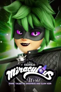 Poster to the movie "Miraculous World: Paris, Tales of Shadybug and Claw Noir" #27039