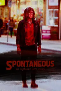 Poster to the movie "Spontaneous" #158336