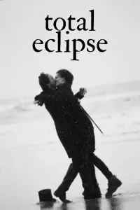 Poster to the movie "Total Eclipse" #541434