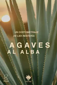 Poster to the movie "Agaves" #468595