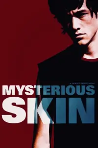 Poster to the movie "Mysterious Skin" #621983