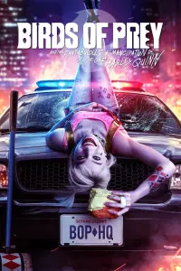 Poster to the movie "Birds of Prey (and the Fantabulous Emancipation of One Harley Quinn)" #34892