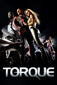 Poster to the movie "Torque" #324755