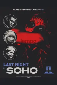 Poster to the movie "Last Night in Soho" #606622