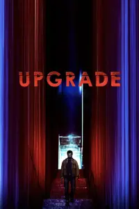 Poster to the movie "Upgrade" #97070