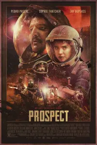 Poster to the movie "Prospect" #100793