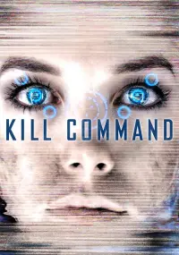 Poster to the movie "Kill Command" #112052