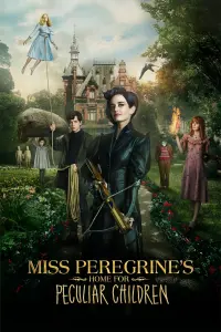 Poster to the movie "Miss Peregrine