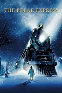 Poster to the movie "The Polar Express" #159653