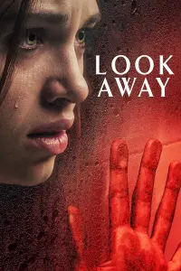 Poster to the movie "Look Away" #104899