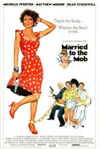 Poster to the movie "Married to the Mob" #125919