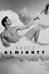 Poster to the movie "Bruce Almighty" #316650