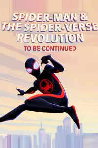 Poster to the movie "Spider-Man & The Spider-Verse Revolution" #652902