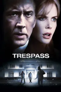 Poster to the movie "Trespass" #341757