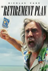 Poster to the movie "The Retirement Plan" #78769